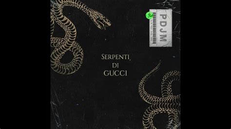 PDJM – Serpenti di Gucci Lyrics 